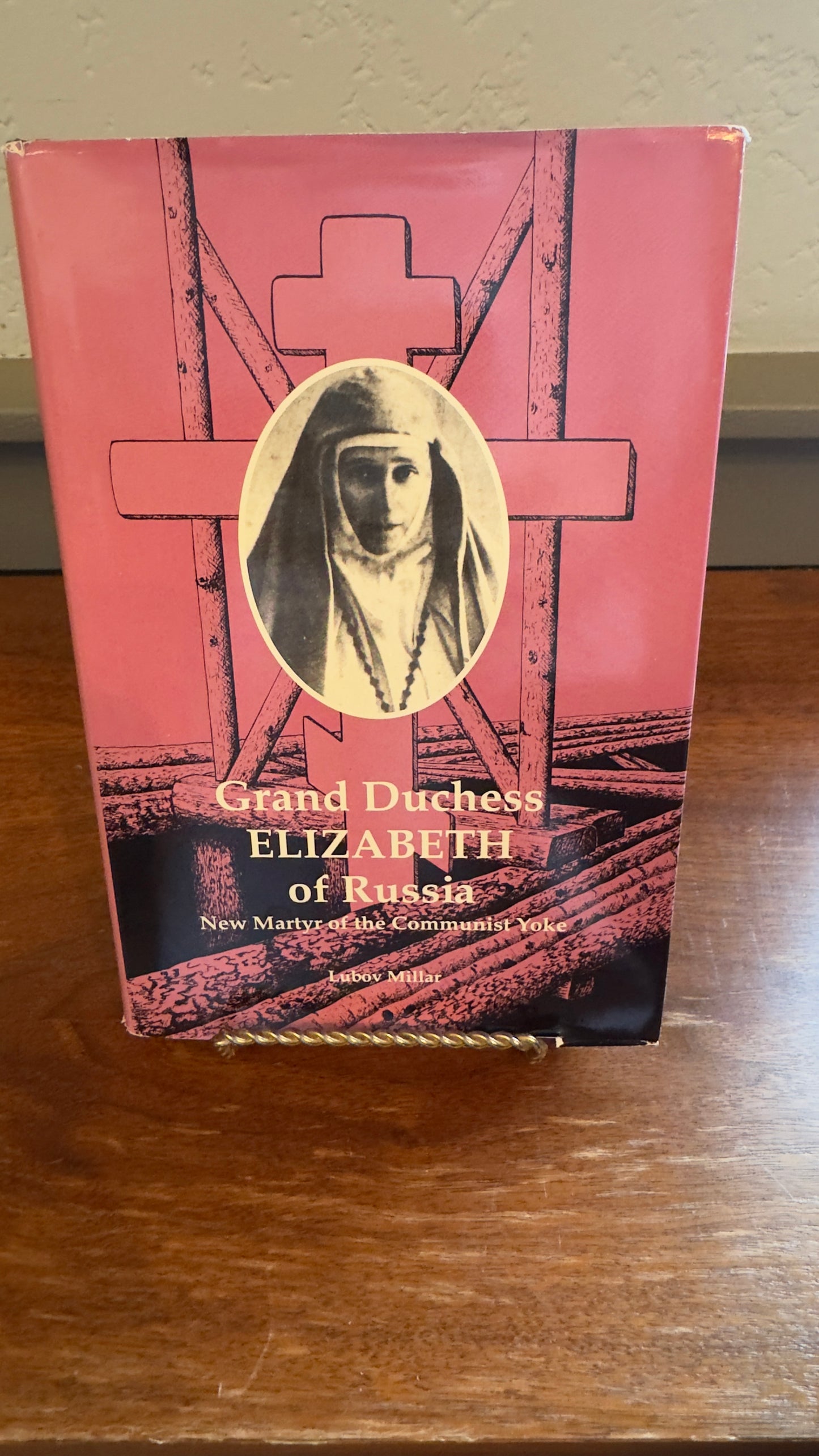 Grand Duchess Elizabeth of Russia New Martyr of the Communist Yoke by Lubov Millar