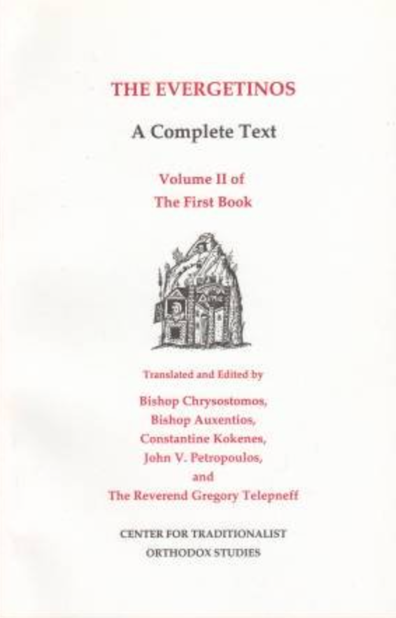 The Evergetinos a Complete Text Volume 2 of the First Book