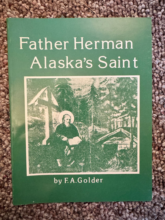 Father Herman: Alaska's Saint