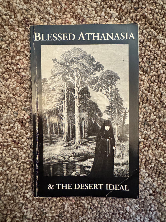 Blessed Athanasia and the Desert Ideal