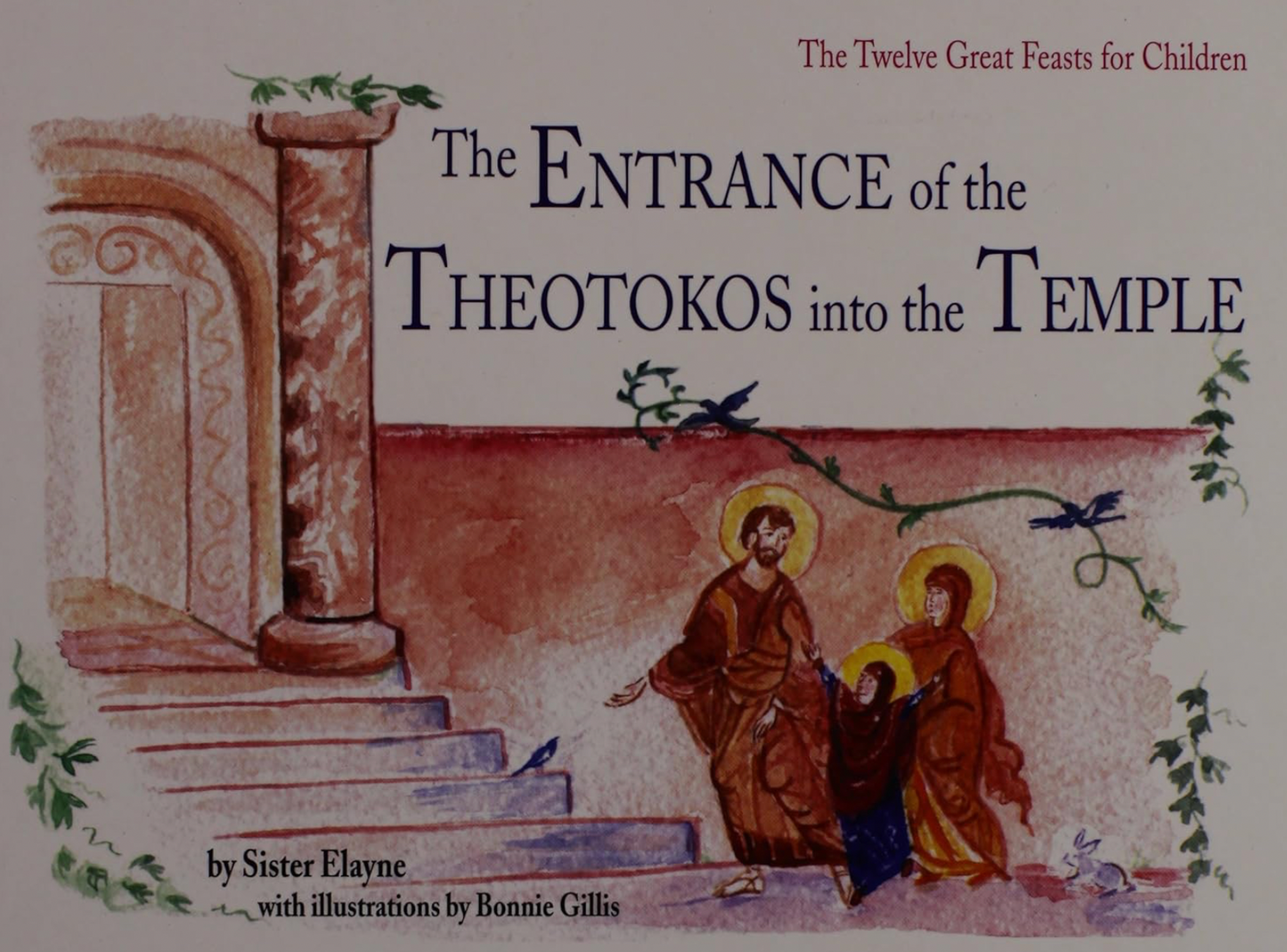 The Entrance of the Theotokos Into the Temple by Sister Elayne