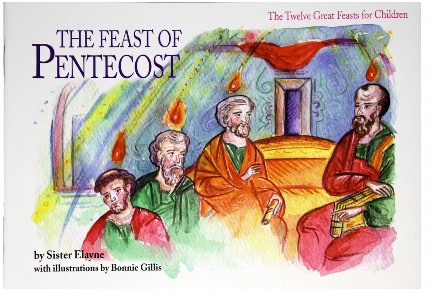 the Feast of Pentecost by Sister Elayne