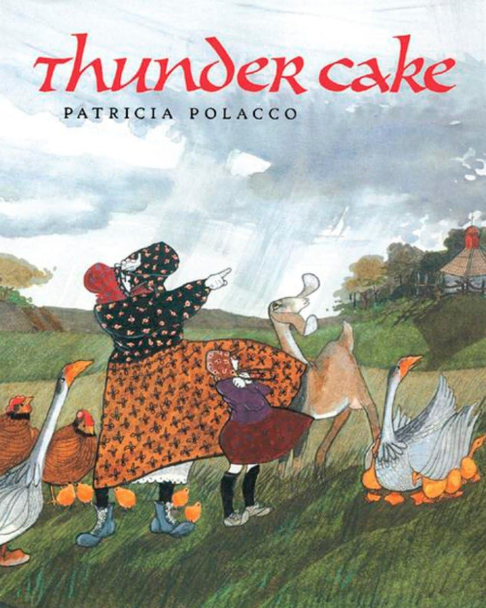 Thundercake by Patricia Polacco