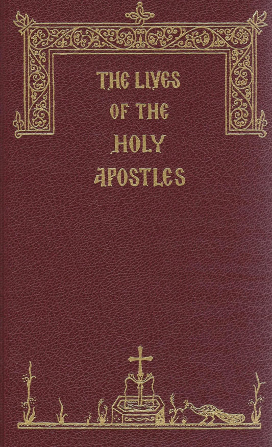 The Lives of the Holy Apostles